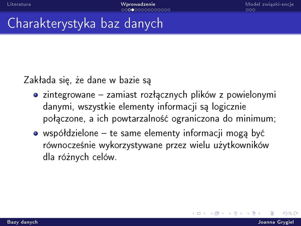 czone, a ich powtarzalno± ograniczona do minimum; wspóªdzielone te same elementy