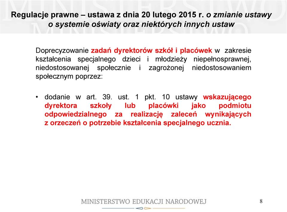 kształcenia specjalnego dzieci i młodzieży niepełnosprawnej, niedostosowanej społecznie i zagrożonej niedostosowaniem społecznym