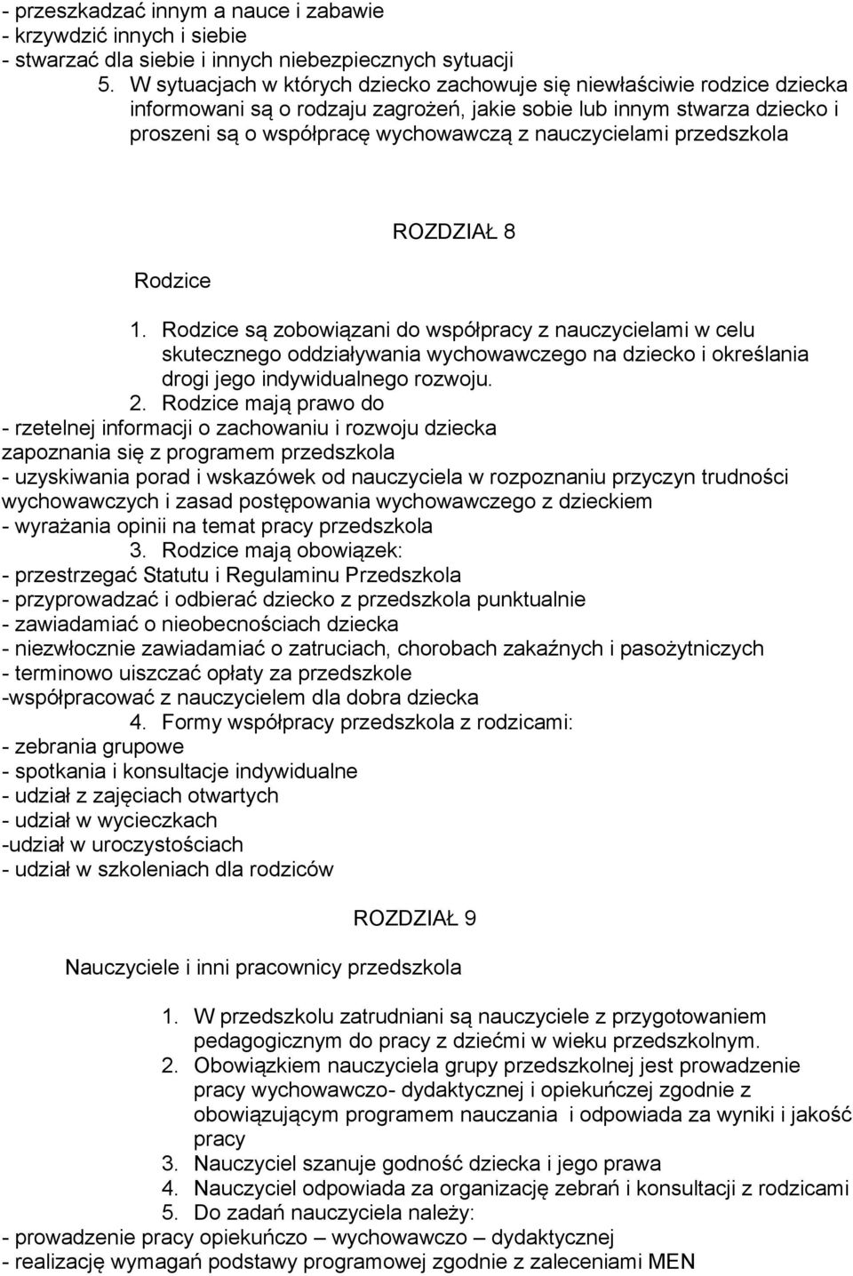 nauczycielami przedszkola Rodzice ROZDZIAŁ 8 1.