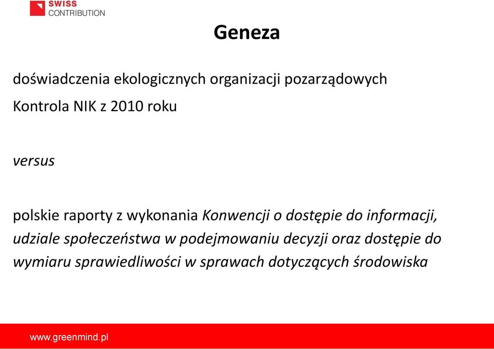 Konwencji o dostępie do informacji, udziale społeczeństwa w