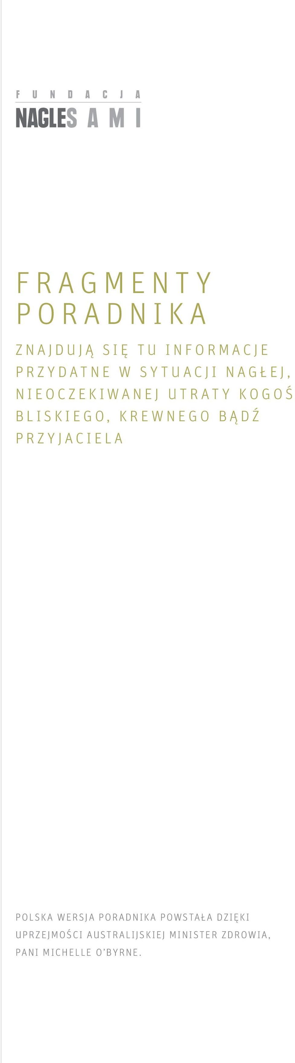 KREWNEGO BĄDŹ PRZYJACIELA POLSKA WERSJA PORADNIKA POWSTAŁA