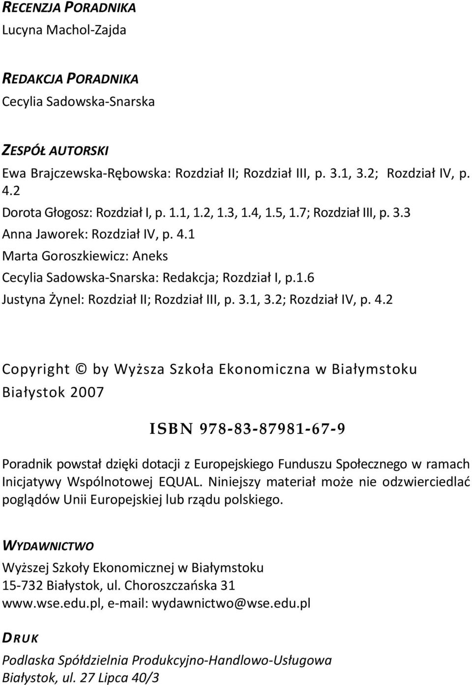 3.1, 3.2; Rozdział IV, p. 4.