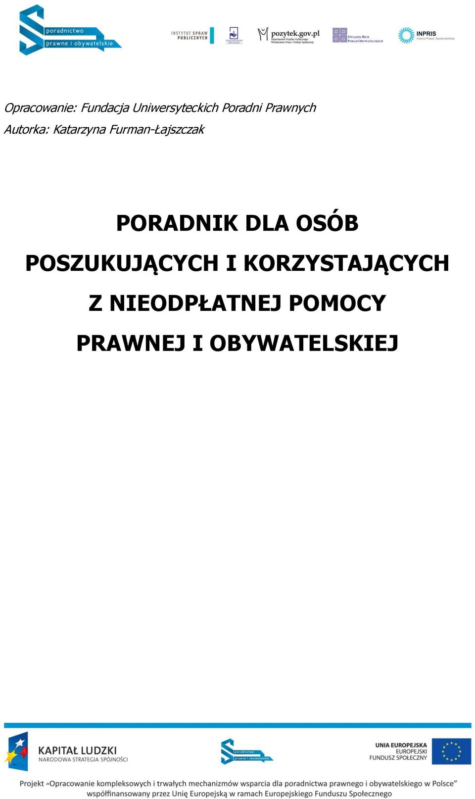 PORADNIK DLA OSÓB POSZUKUJĄCYCH I