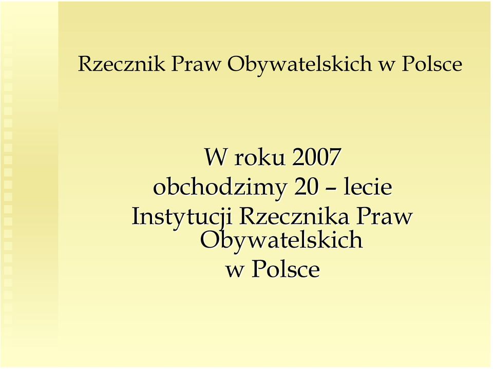 20 lecie Instytucji Rzecznika