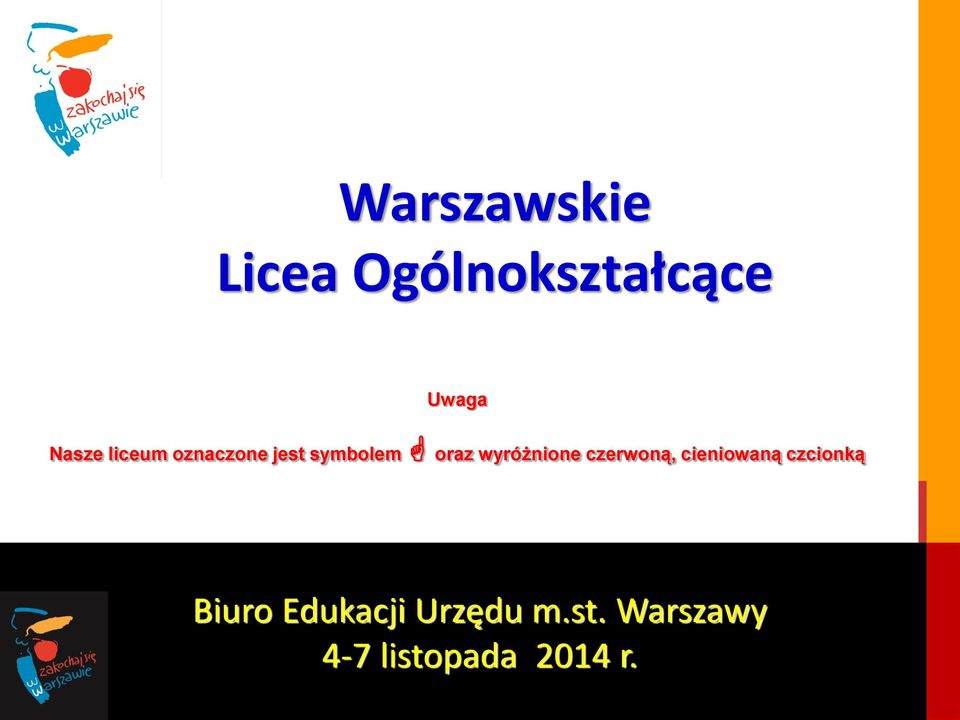 wyróżnione czerwoną, cieniowaną czcionką