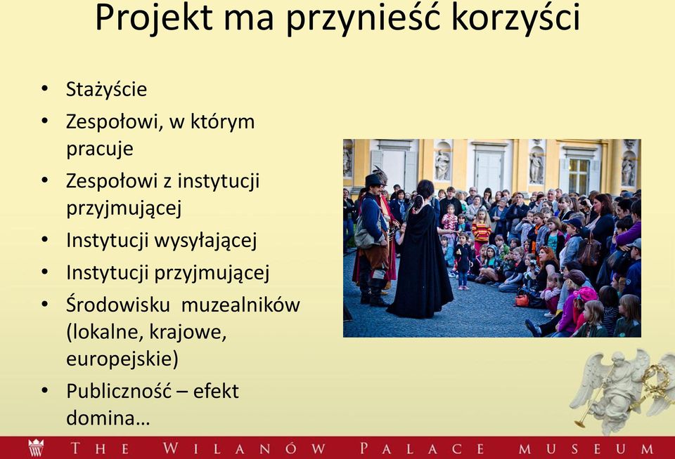 Instytucji wysyłającej Instytucji przyjmującej Środowisku