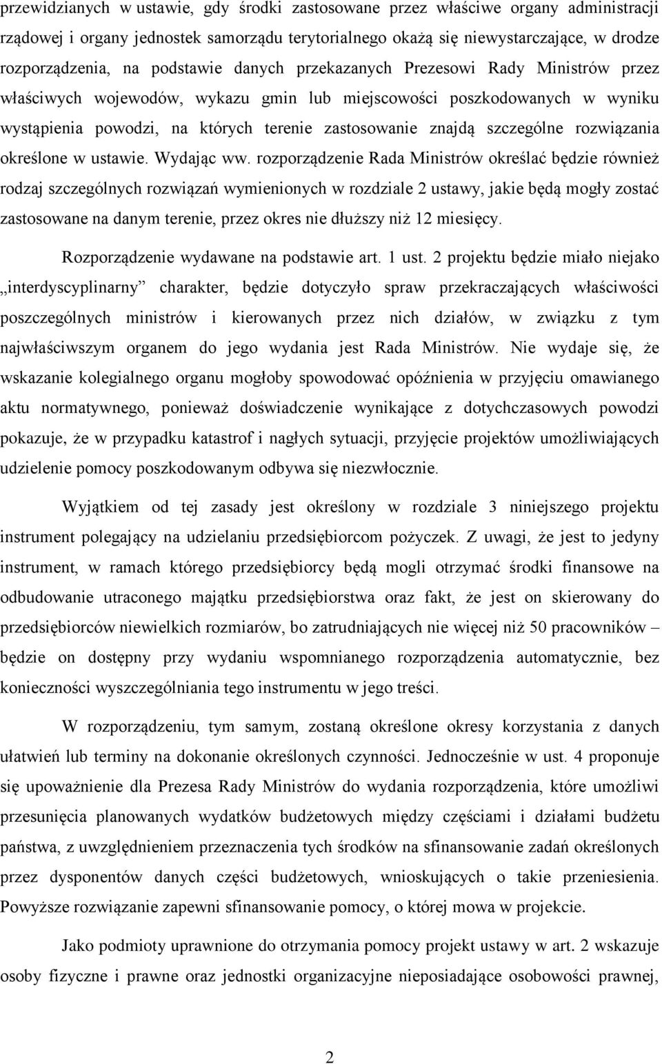 szczególne rozwiązania określone w ustawie. Wydając ww.