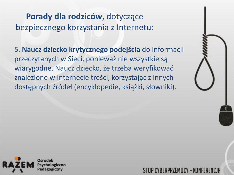 Naucz dziecko, że trzeba weryfikować znalezione w Internecie