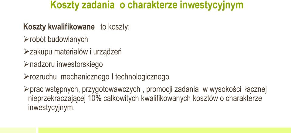 I technologicznego prac wstępnych, przygotowawczych, promocji zadania w wysokości