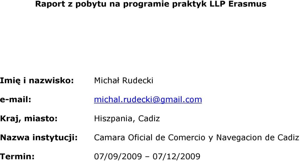 Rudecki michal.rudecki@gmail.