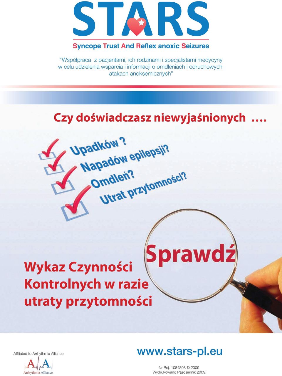 doświadczasz niewyjaśnionych.