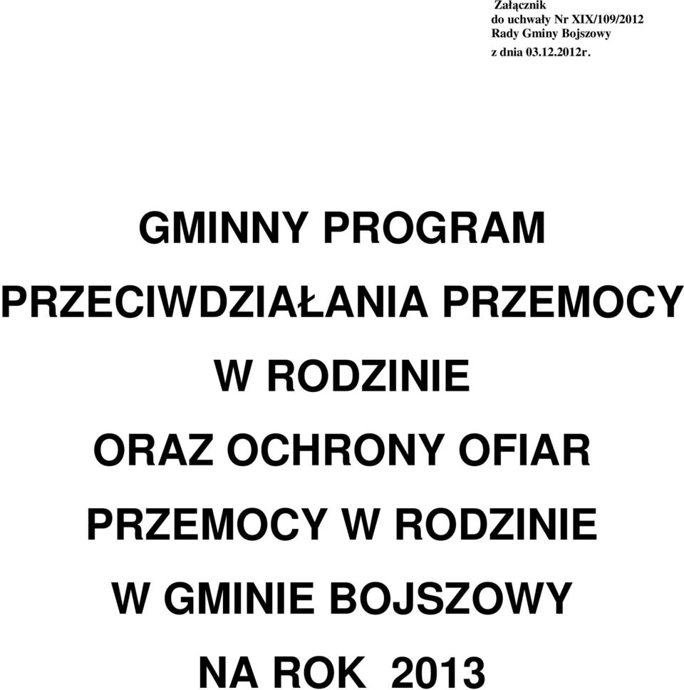 GMINNY PROGRAM PRZECIWDZIAŁANIA PRZEMOCY W