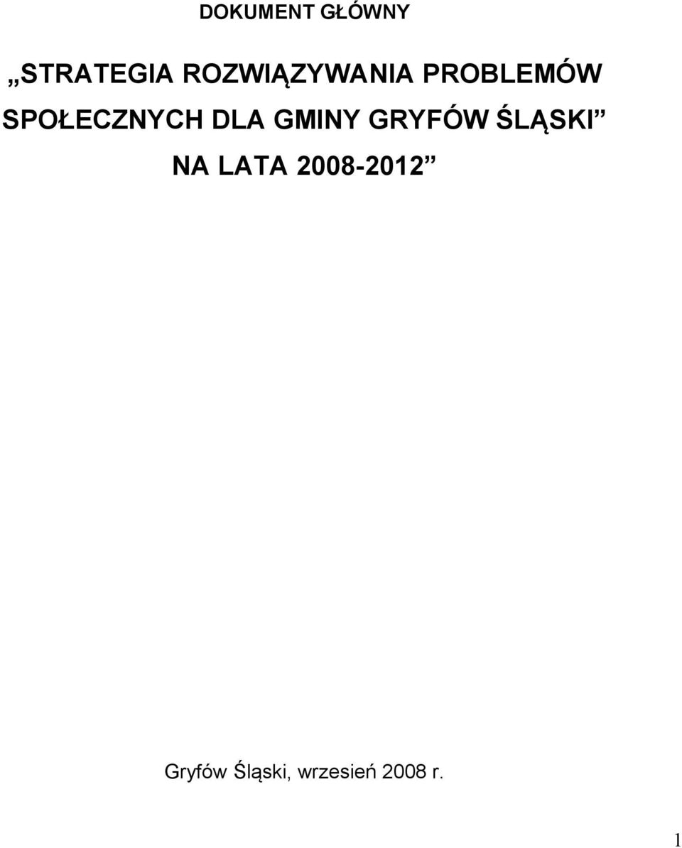 SPOŁECZNYCH DLA GMINY GRYFÓW