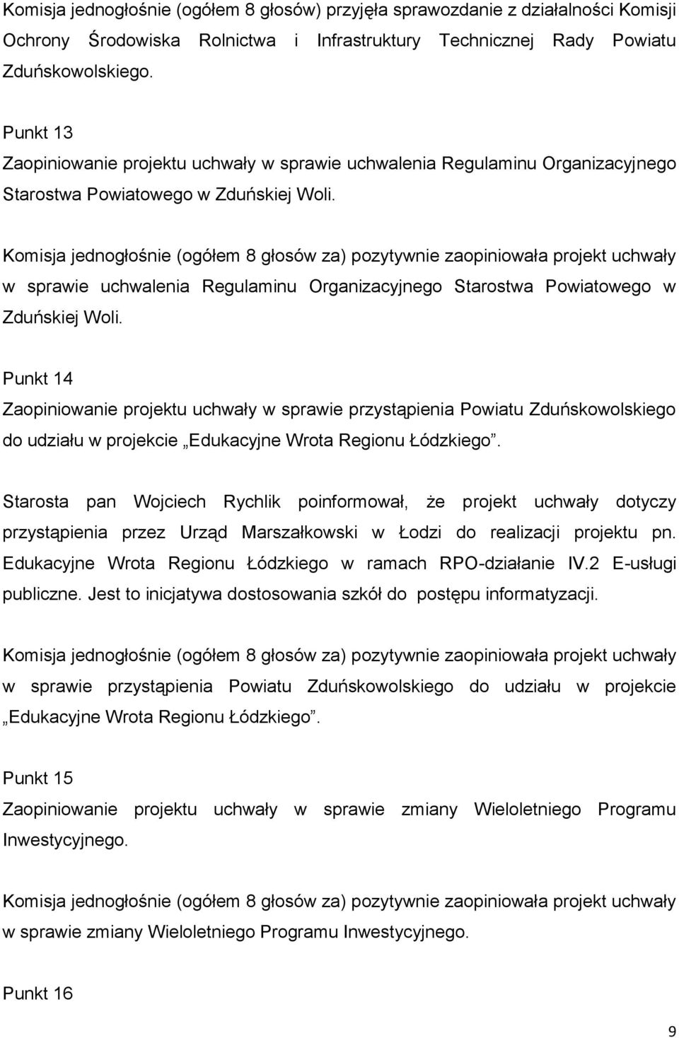 w sprawie uchwalenia Regulaminu Organizacyjnego Starostwa Powiatowego w Zduńskiej Woli.