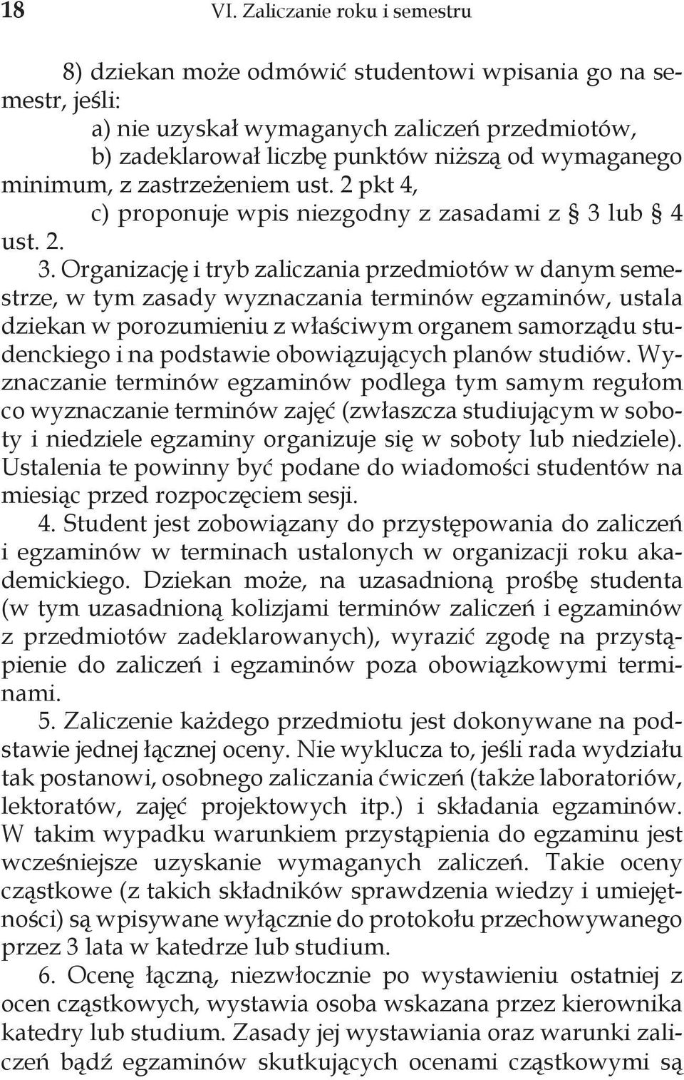 minimum, z zastrzeżeniem ust. 2 pkt 4, c) proponuje wpis niezgodny z zasadami z 3 