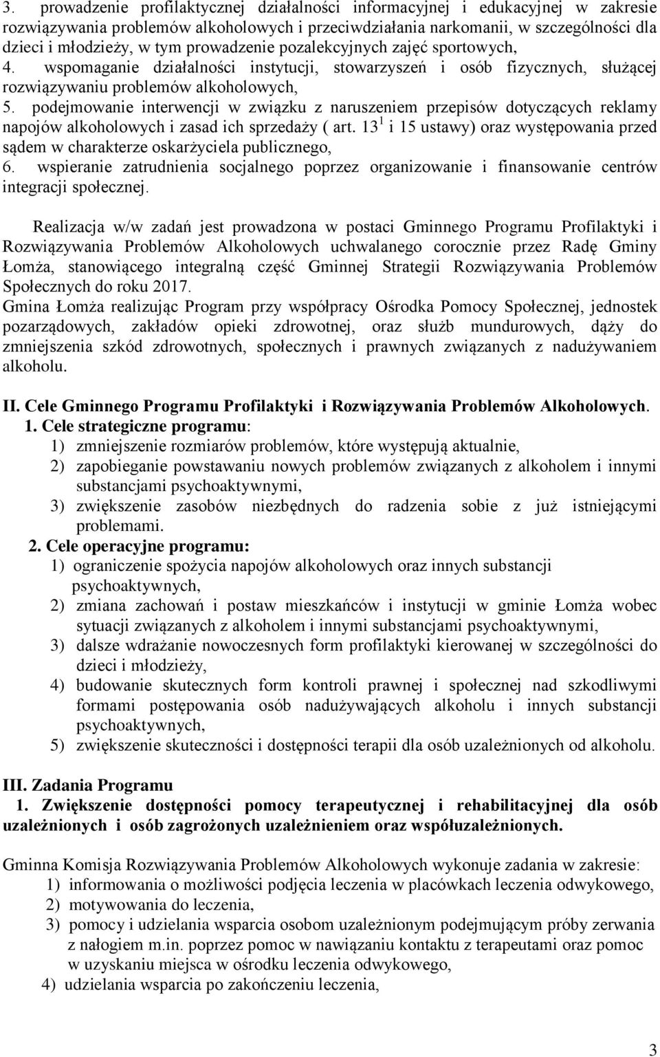 podejmowanie interwencji w związku z naruszeniem przepisów dotyczących reklamy napojów alkoholowych i zasad ich sprzedaży ( art.