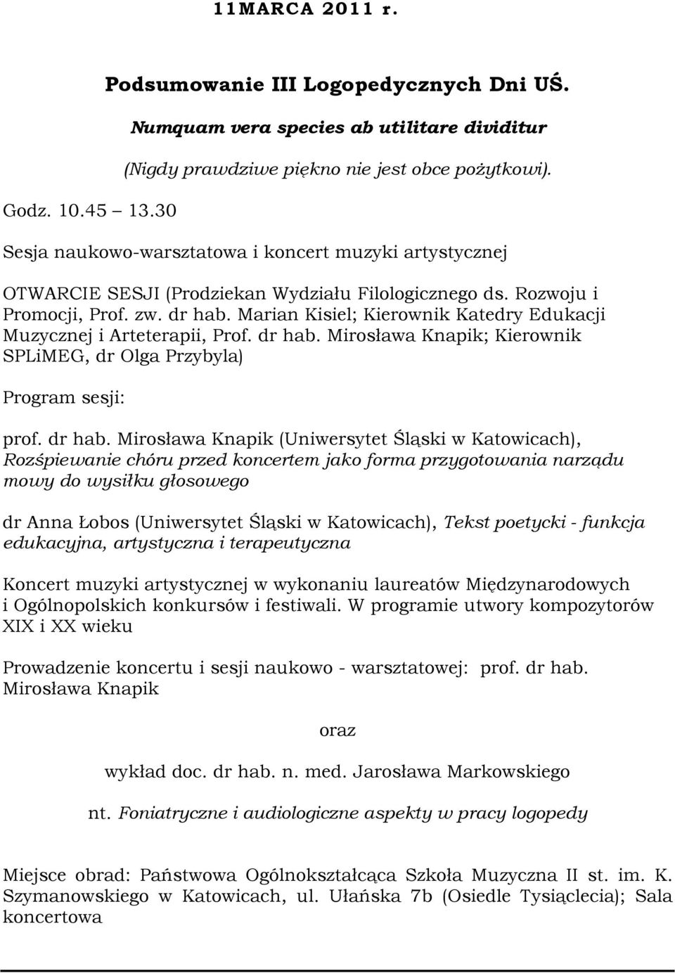 Marian Kisiel; Kierownik Katedry Edukacji Muzycznej i Arteterapii, Prof. dr hab.
