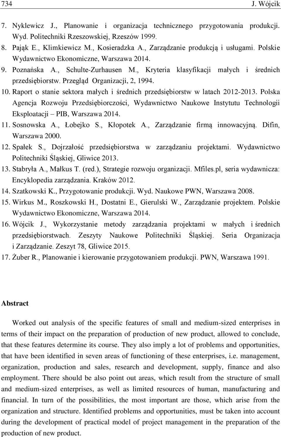 Przegląd Organizacji, 2, 1994. 10. Raport o stanie sektora małych i średnich przedsiębiorstw w latach 2012-2013.