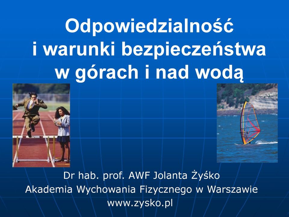 AWF Jolanta Żyśko Akademia Wychowania