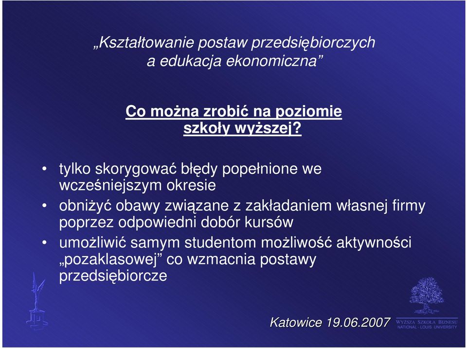 obawy związane z zakładaniem własnej firmy poprzez odpowiedni dobór