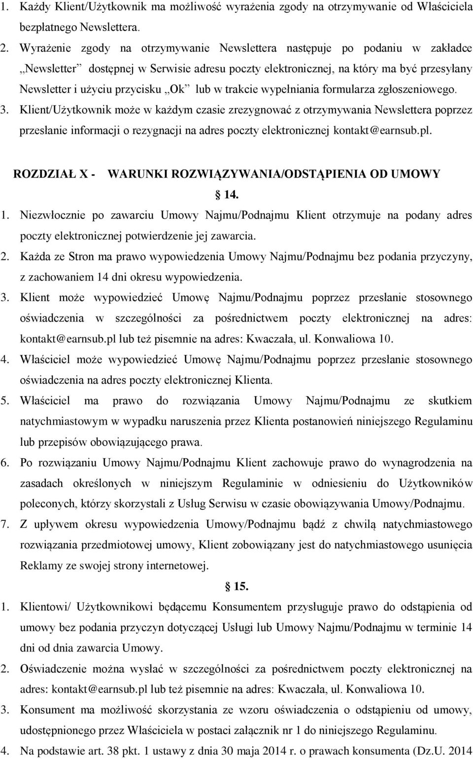 lub w trakcie wypełniania formularza zgłoszeniowego. 3.