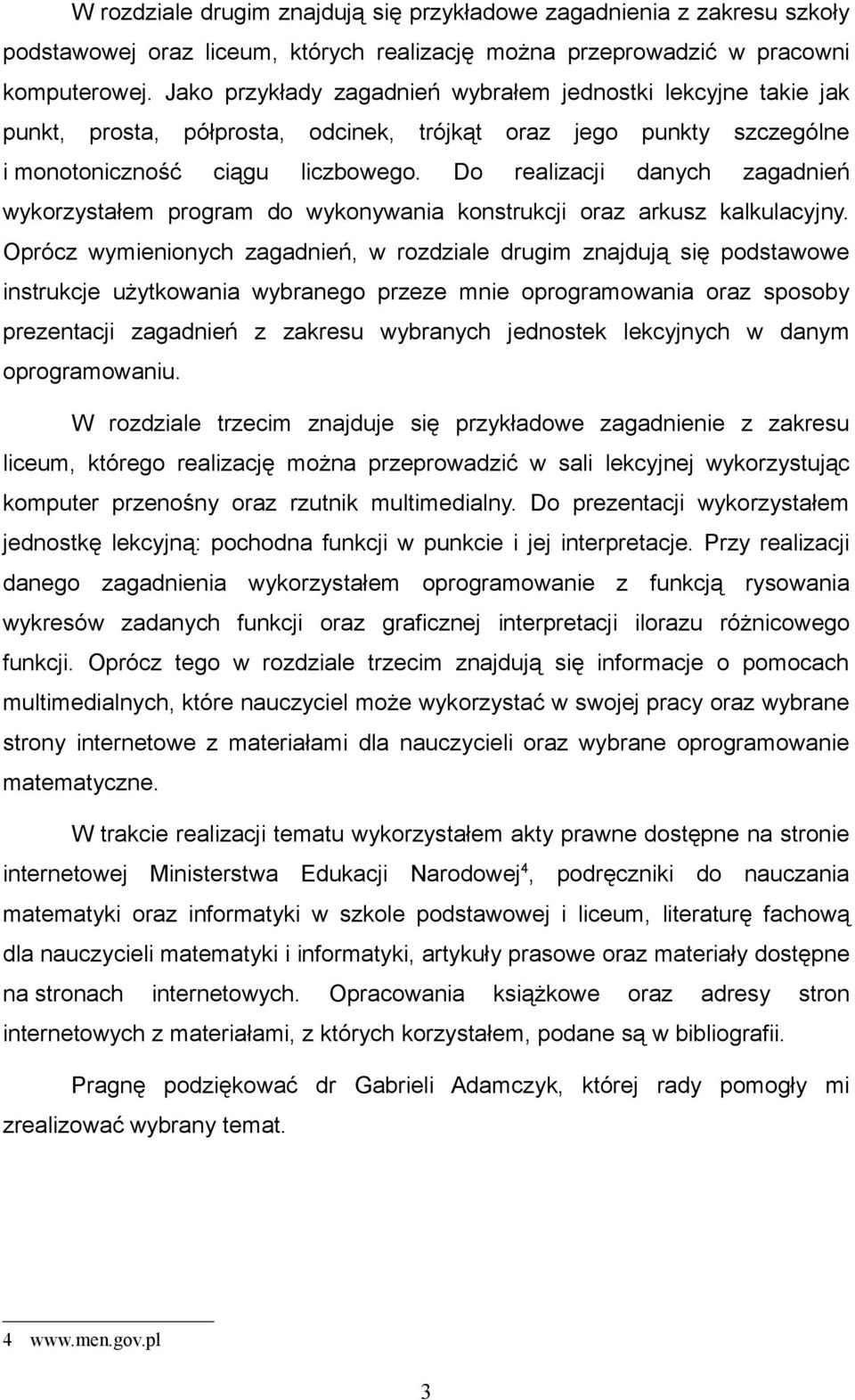 Do oraz jego realizacji punkty szczególne danych zagadnień wykorzystałem program do wykonywania konstrukcji oraz arkusz kalkulacyjny.