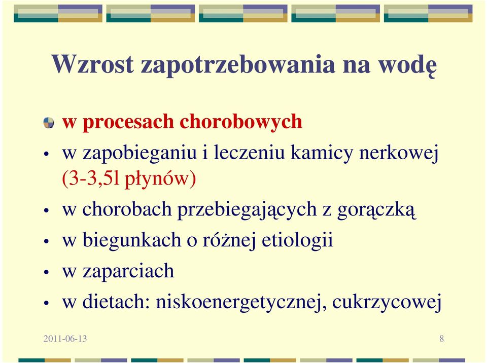 chorobach przebiegających z gorączką w biegunkach o róŝnej