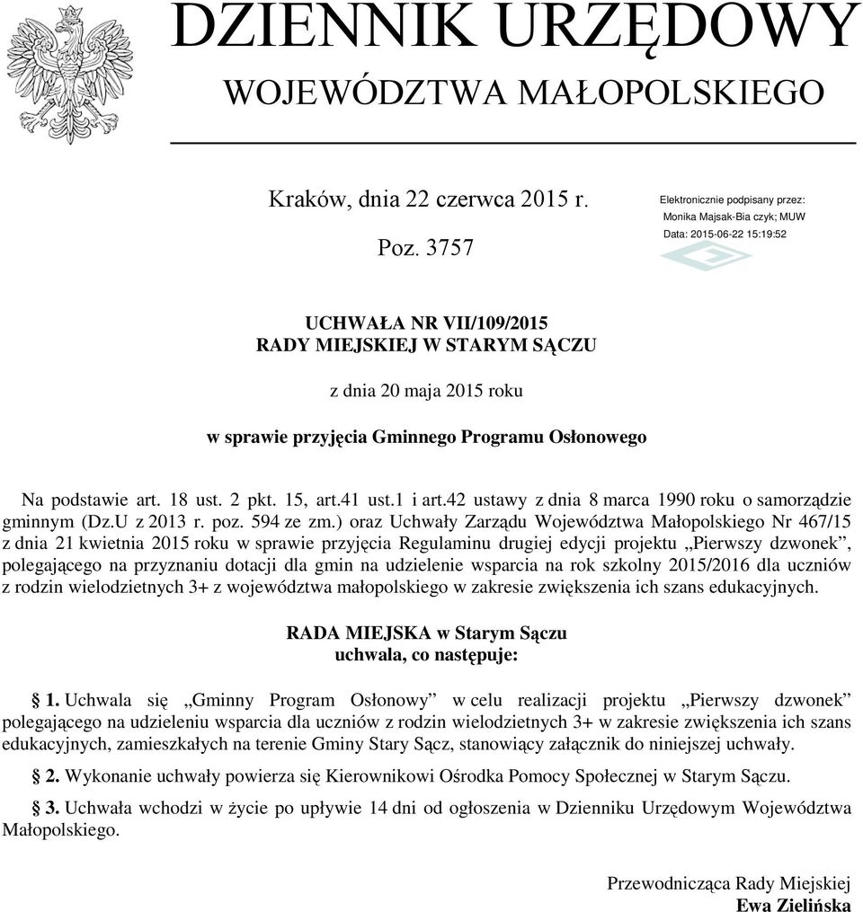 42 ustawy z dnia 8 marca 1990 roku o samorządzie gminnym (Dz.U z 2013 r. poz. 594 ze zm.