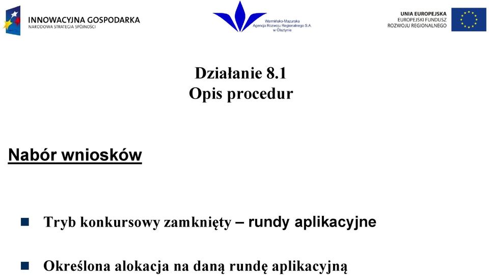 rundy aplikacyjne Określona