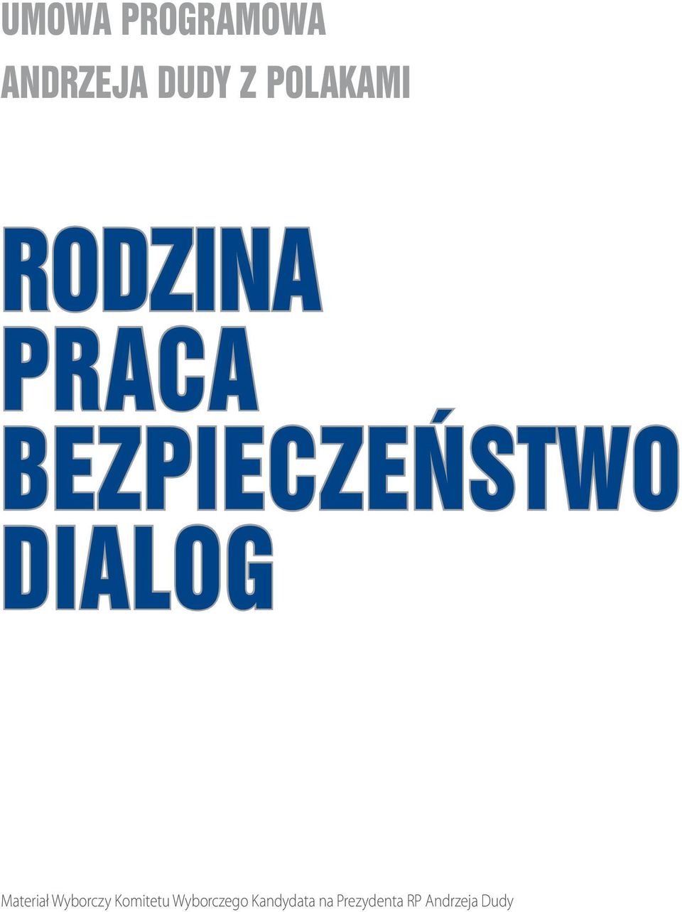 DIALOG Materiał Wyborczy Komitetu