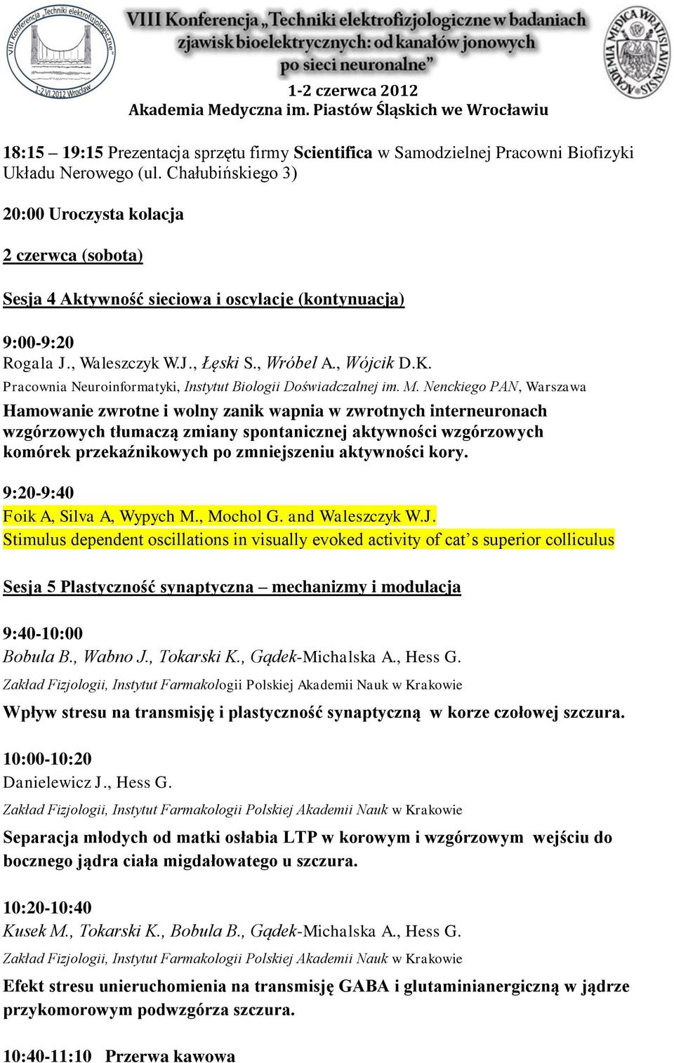 Pracownia Neuroinformatyki, Instytut Biologii Doświadczalnej im. M.