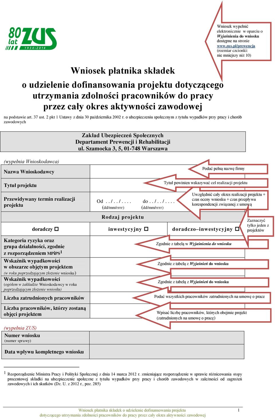 o ubezpieczeniu społecznym z tytułu wypadków przy pracy i chorób zawodowych Zakład Ubezpieczeń Społecznych Departament Prewencji i Rehabilitacji ul.