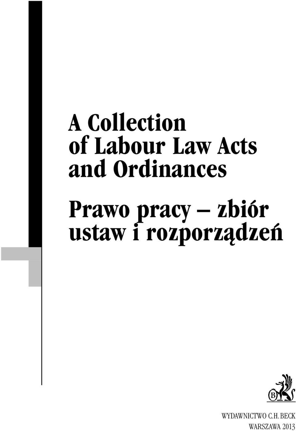 Ordinances Prawo pracy zbiór ustaw i