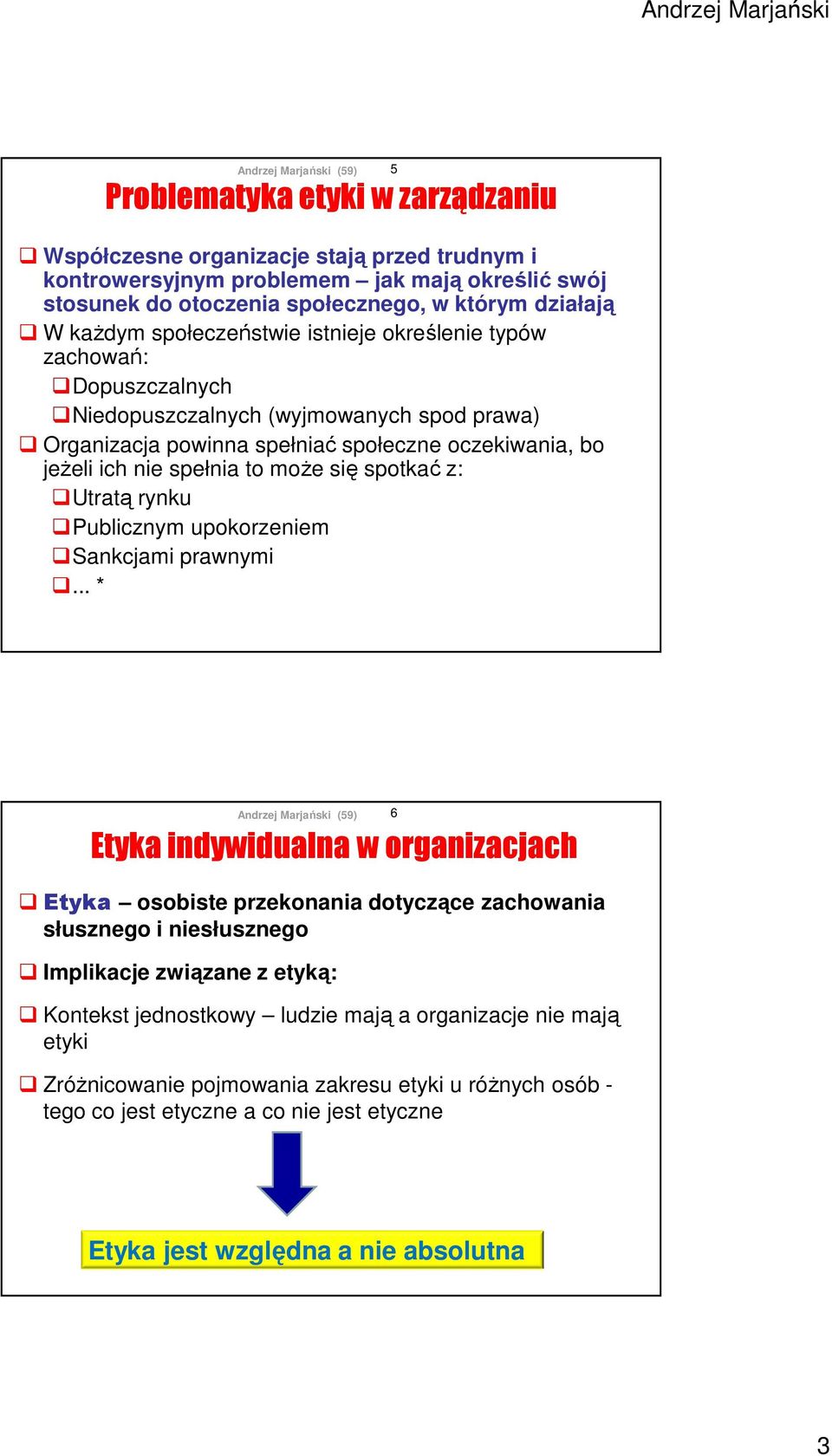 spotkać z: Utratą rynku Publicznym upokorzeniem Sankcjami prawnymi.