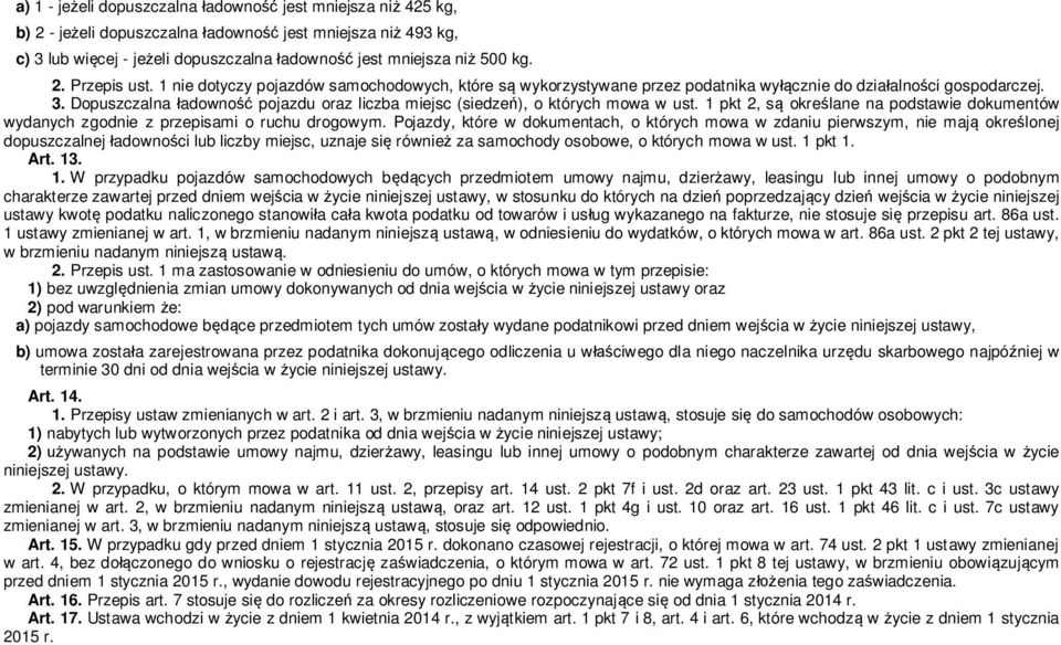 1 pkt 2, s okre lane na podstawie dokumentów wydanych zgodnie z przepisami o ruchu drogowym.