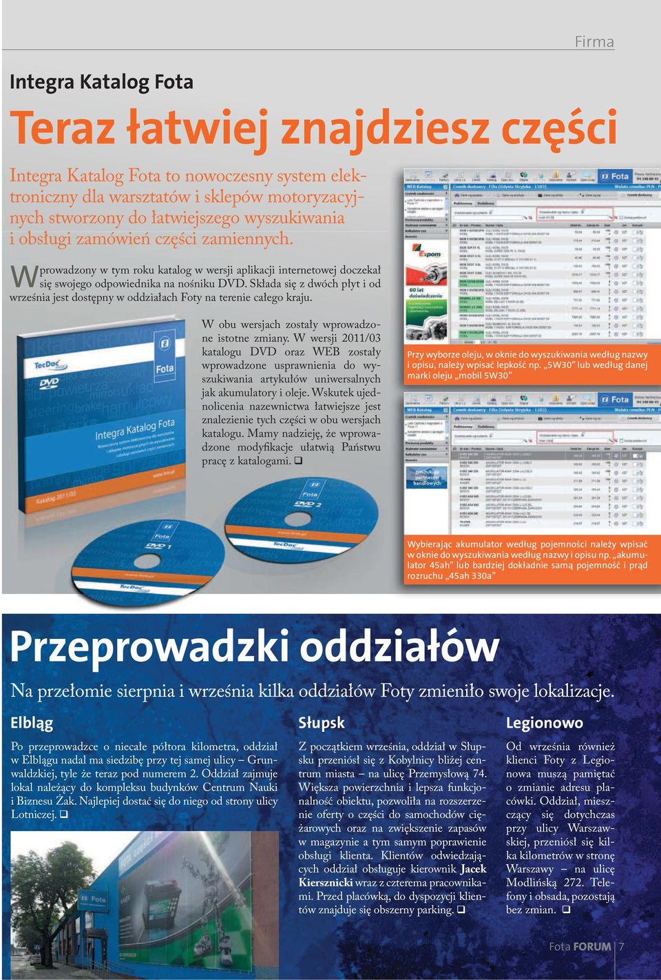 Składa się z dwóch płyt i od września jest dostępny w oddziałach Foty na terenie całego kraju. W obu wersjach zostały wprowadzone istotne zmiany.