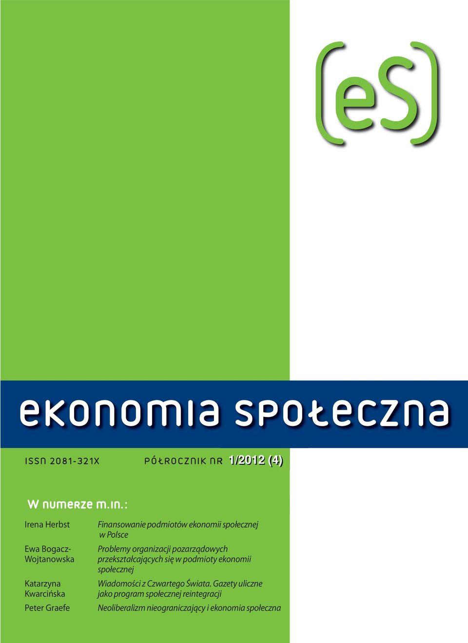 społecznej w Polsce Problemy organizacji pozarządowych przekształcających się w podmioty ekonomii