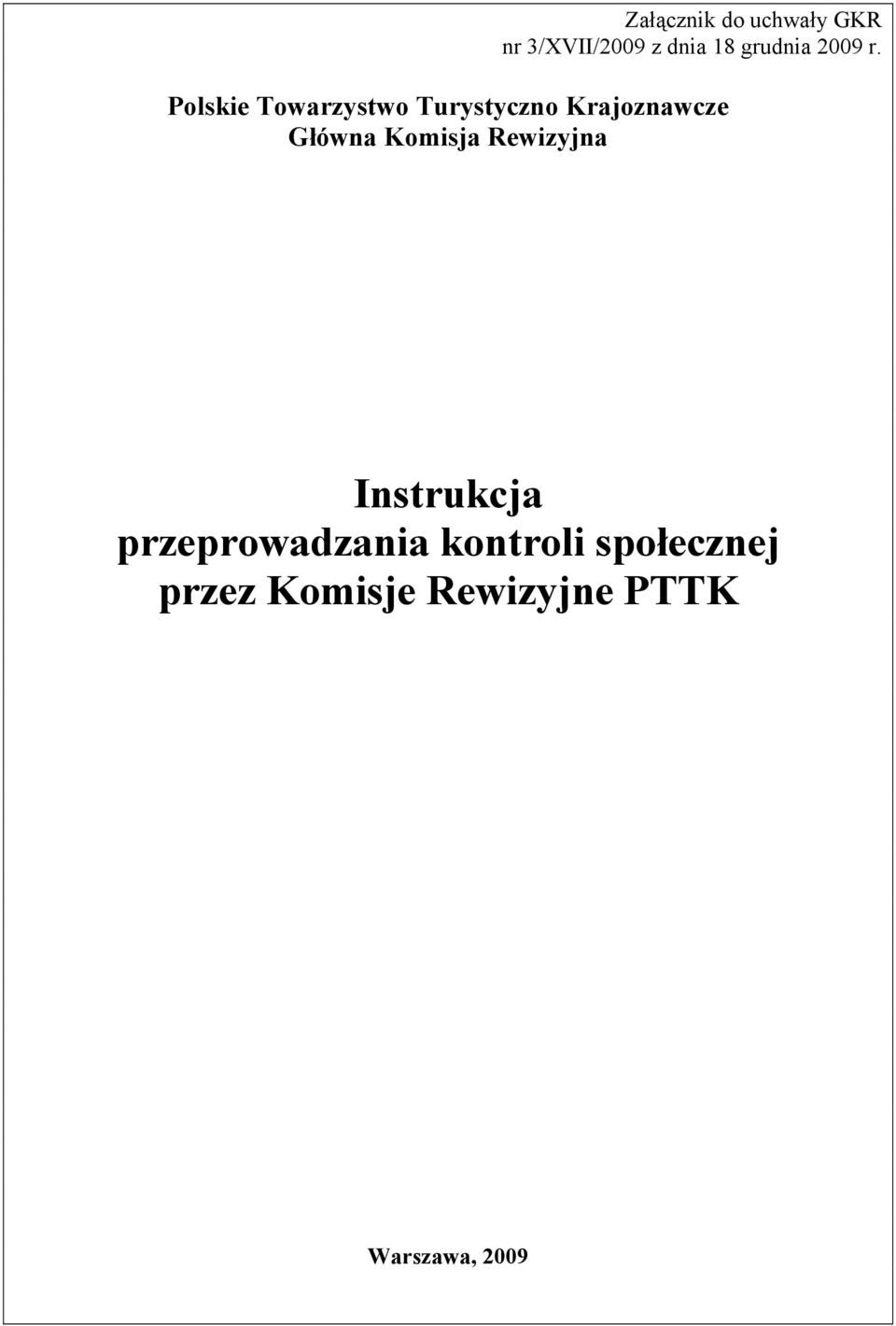 Polskie Towarzystwo Turystyczno Krajoznawcze Główna