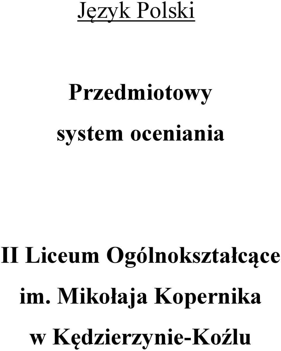 Ogólnokształcące im.