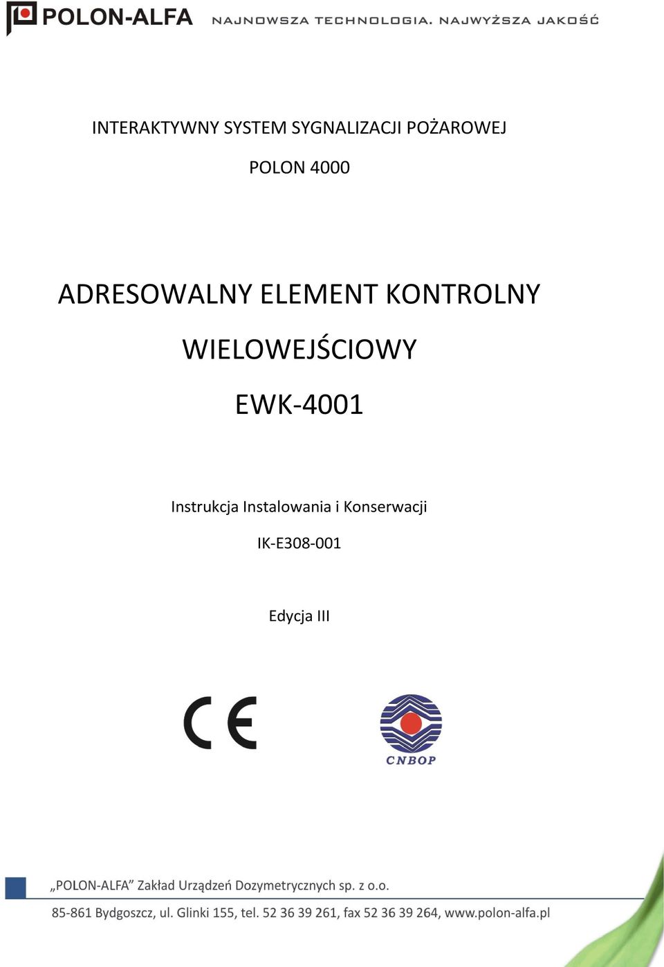 KONTROLNY WIELOWEJŚCIOWY EWK-4001