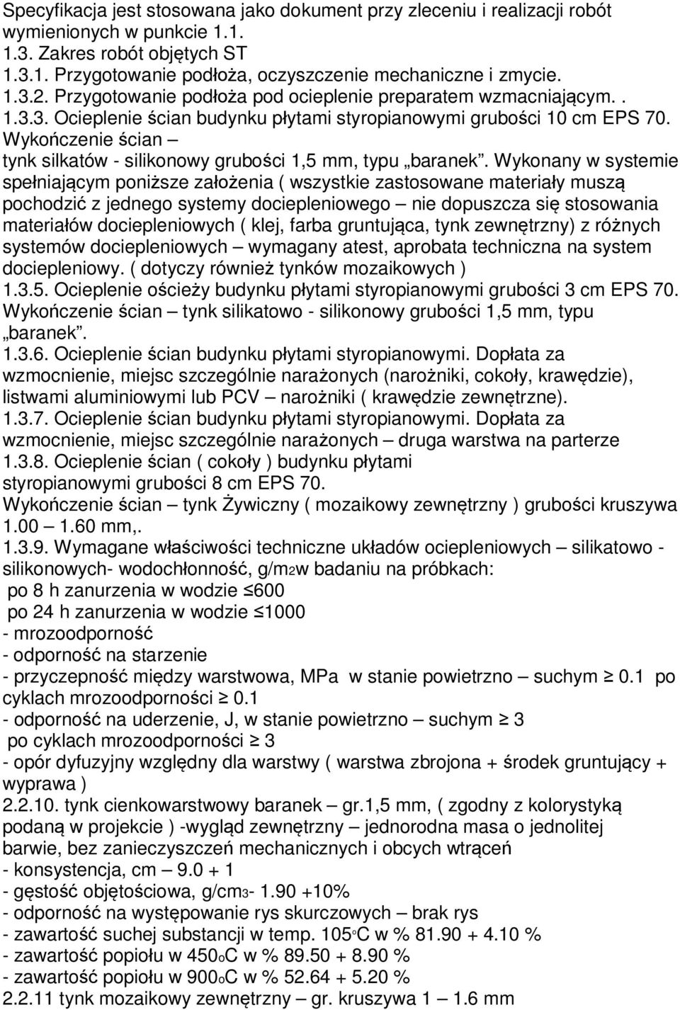 Wyko czenie cian tynk silkatów - silikonowy grubo ci 1,5 mm, typu baranek.