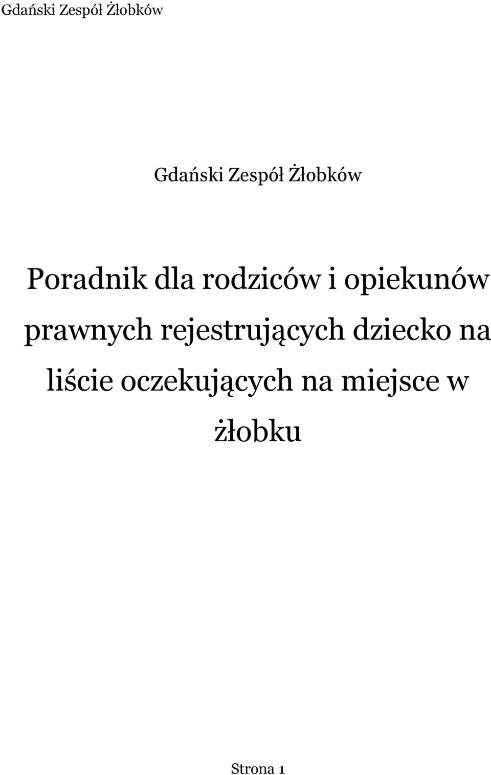 rejestrujących dziecko na liście