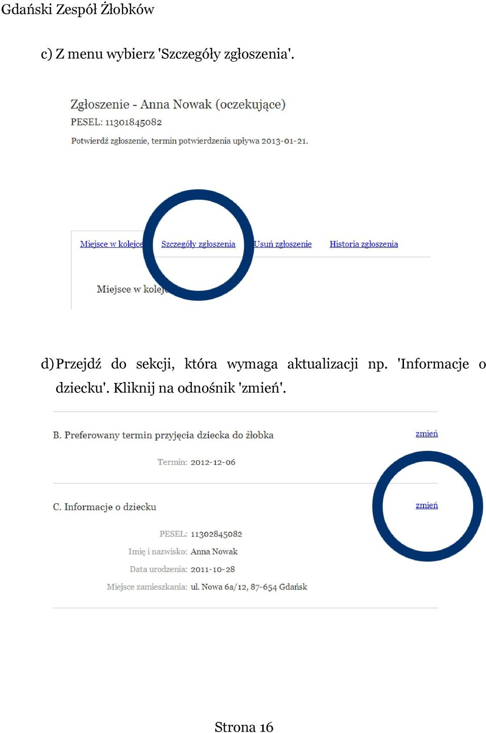 d)przejdź do sekcji, która wymaga