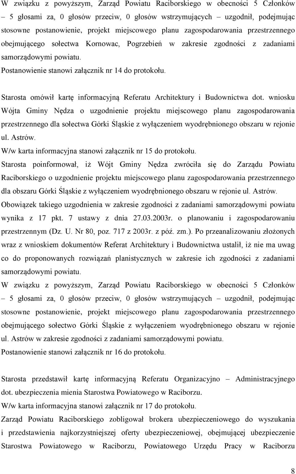 Starosta omówił kartę informacyjną Referatu Architektury i Budownictwa dot.