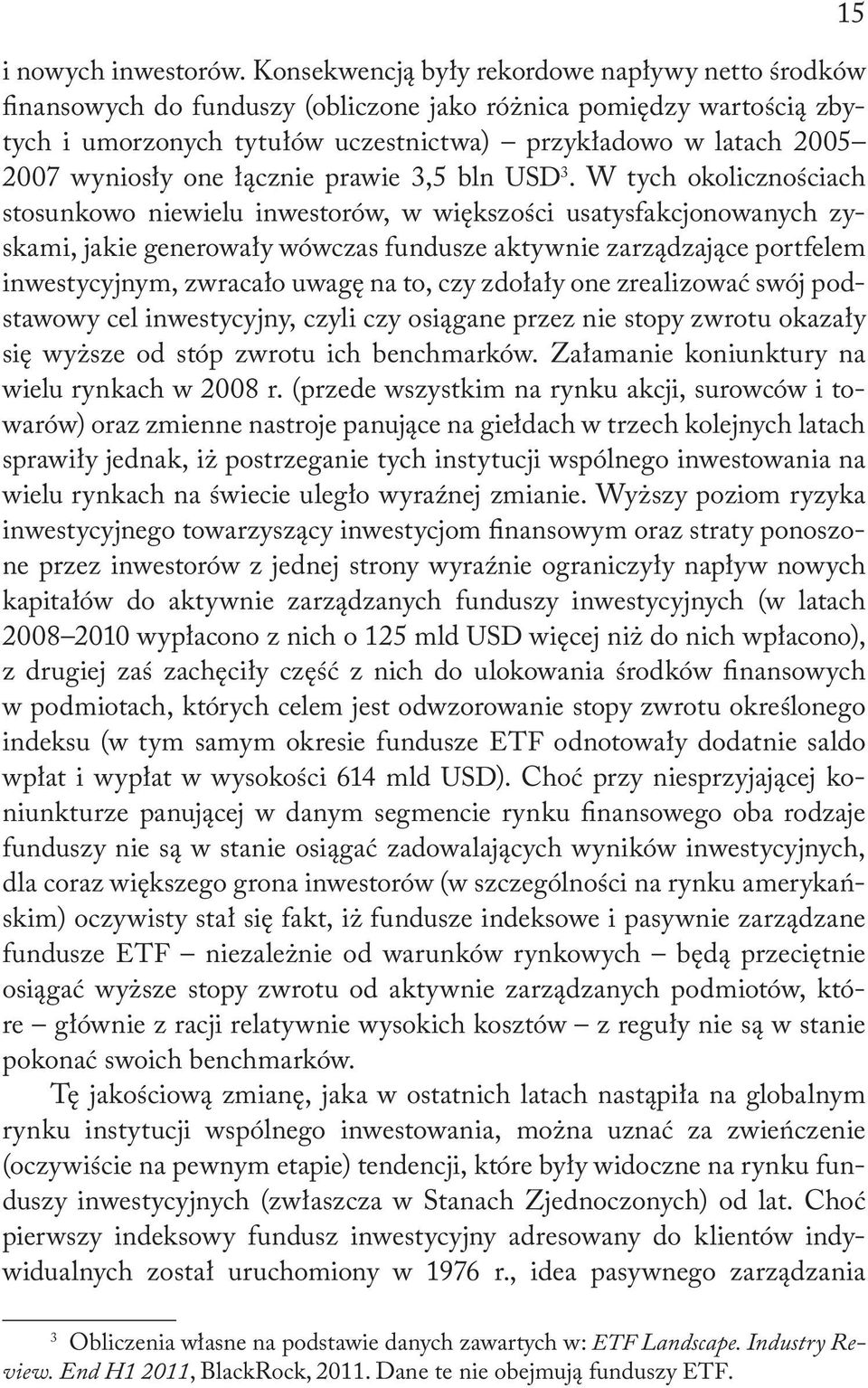 one łącznie prawie 3,5 bln USD 3.