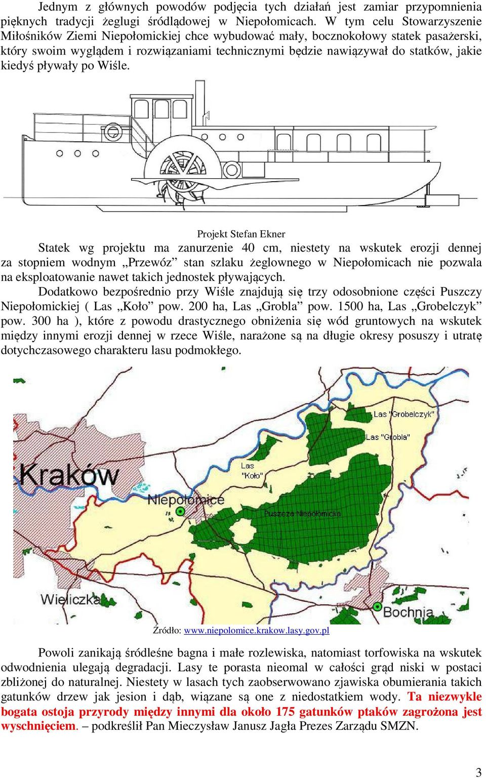 kiedyś pływały po Wiśle.