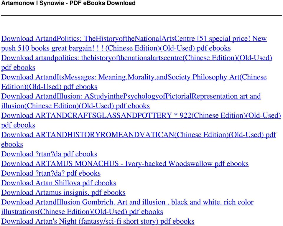 andSociety Philosophy Art(Chinese Edition)(Old-Used) pdf ebooks Download ArtandIllusion: AStudyinthePsychologyofPictorialRepresentation art and illusion(chinese Edition)(Old-Used) pdf ebooks Download