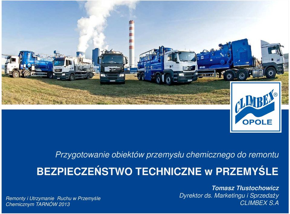 Utrzymanie Ruchu w Przemyśle Chemicznym TARNÓW 2013