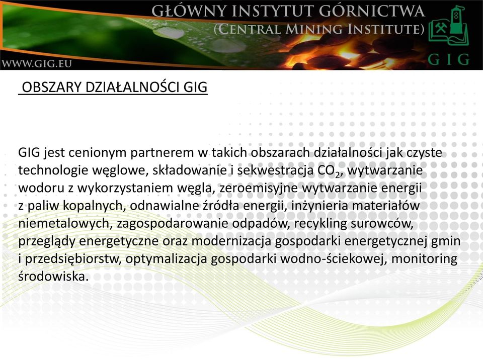 odnawialne źródła energii, inżynieria materiałów niemetalowych, zagospodarowanie odpadów, recykling surowców, przeglądy