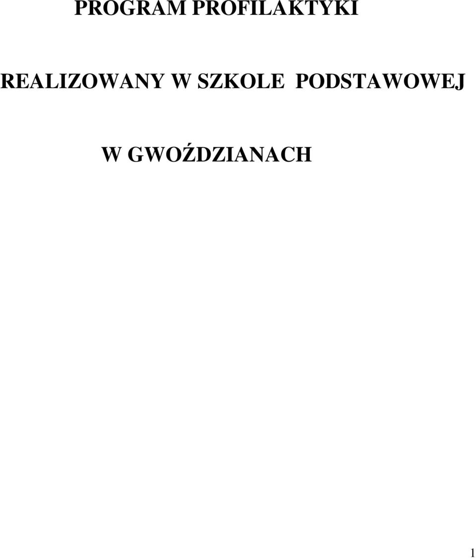 REALIZOWANY W